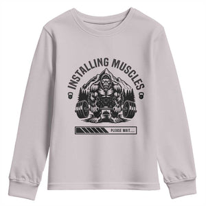 Installing Muscles Please Wait Youth Sweatshirt Bigfoot Funny Gym Workout Gift TS12 Ice Gray Print Your Wear