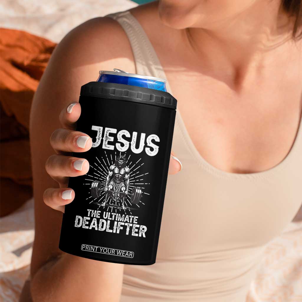 Funny Christian Gym Gift 4 in 1 Can Cooler Tumbler Jesus The Ultimate Deadlifter TS12 Print Your Wear