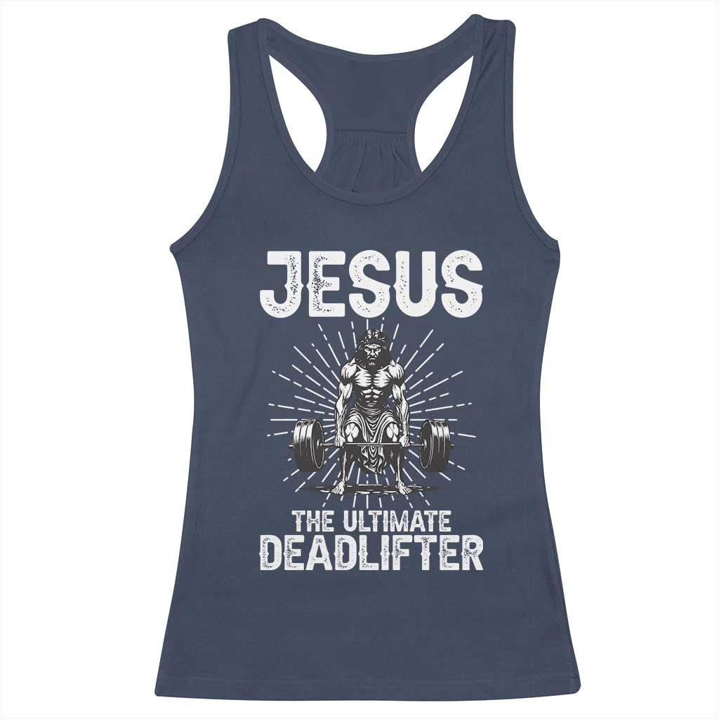 Funny Christian Gym Gift Racerback Tank Top Jesus The Ultimate Deadlifter TS12 Navy Print Your Wear
