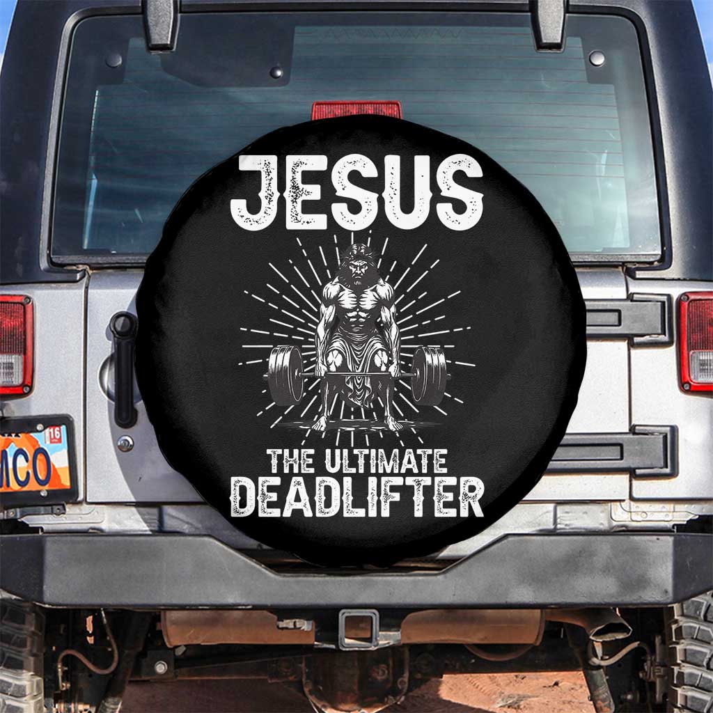 Funny Christian Gym Gift Spare Tire Cover Jesus The Ultimate Deadlifter TS12 No hole Black Print Your Wear