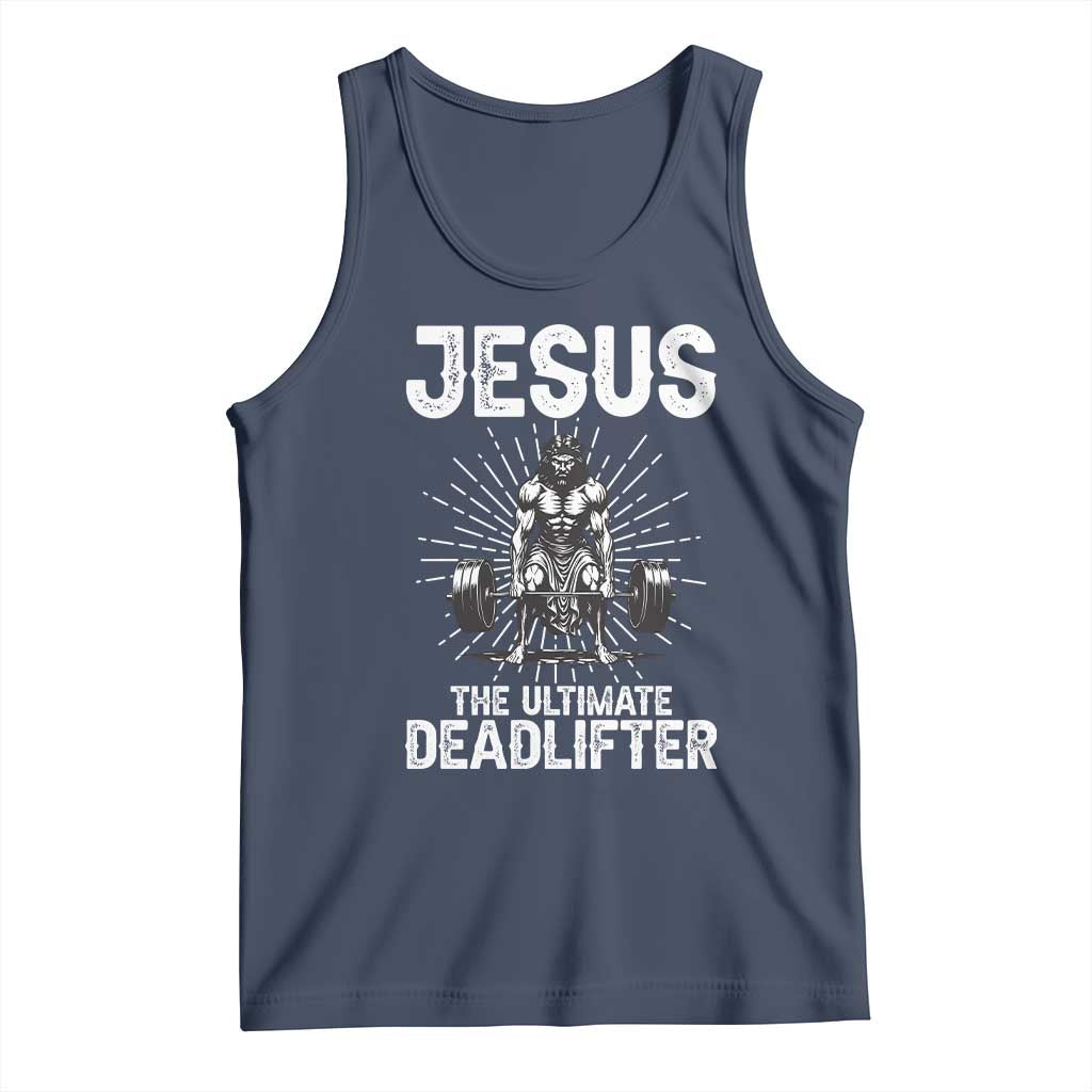 Funny Christian Gym Gift Tank Top Jesus The Ultimate Deadlifter TS12 Navy Print Your Wear