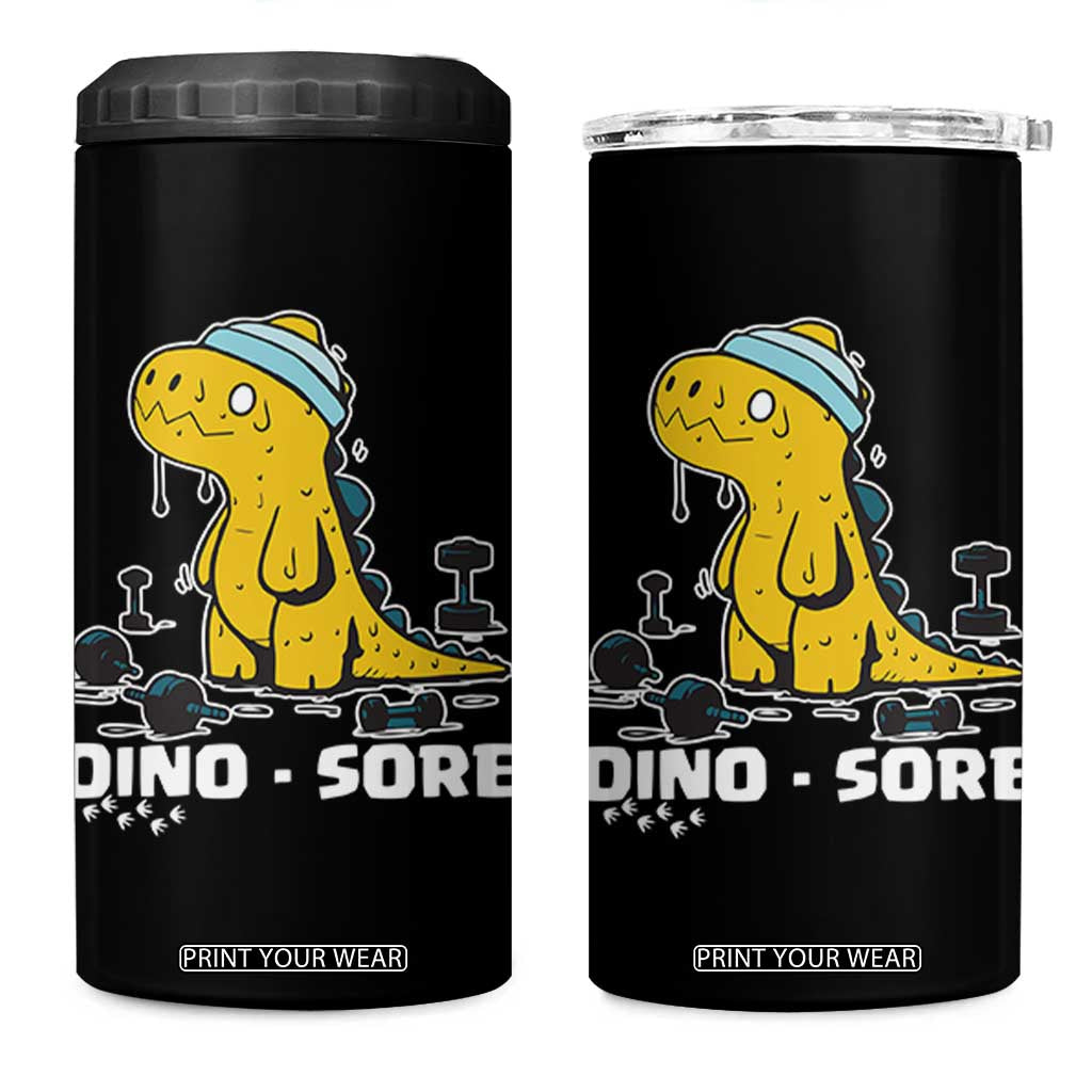 Dino Sore 4 in 1 Can Cooler Tumbler Funny Dinosaur Workout Gift TS12 One Size: 16 oz Black Print Your Wear