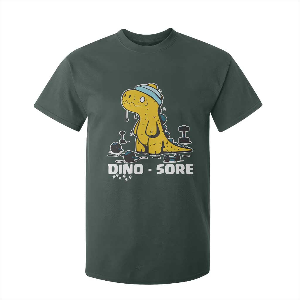 Dino Sore T Shirt For Kid Funny Dinosaur Workout Gift TS12 Dark Forest Green Print Your Wear