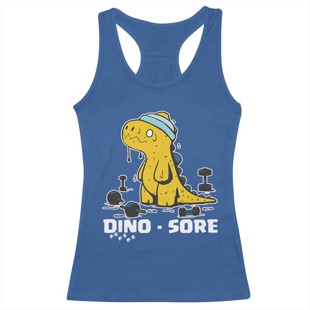 Dino Sore Racerback Tank Top Funny Dinosaur Workout Gift TS12 Royal Blue Print Your Wear