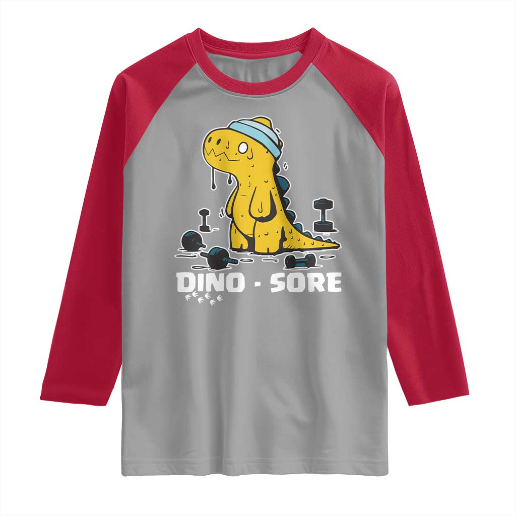 Dino Sore Raglan Shirt Funny Dinosaur Workout Gift TS12 Sport Gray Red Print Your Wear
