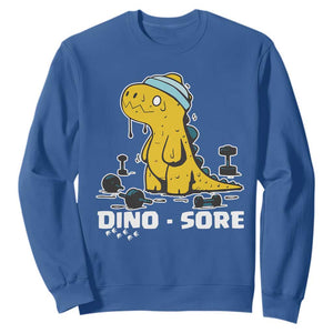 Dino Sore Sweatshirt Funny Dinosaur Workout Gift TS12 Royal Blue Print Your Wear