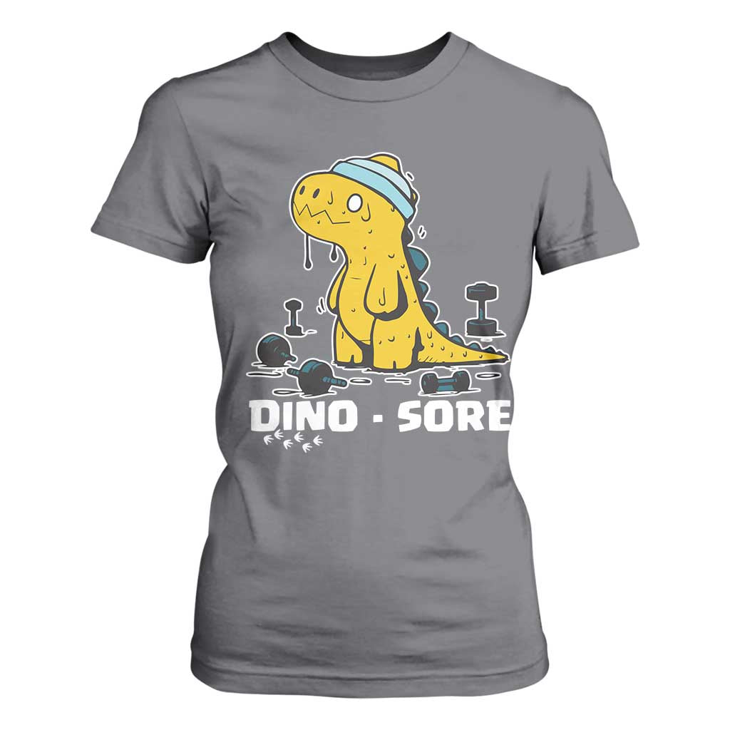 Dino Sore T Shirt For Women Funny Dinosaur Workout Gift TS12 Charcoal Print Your Wear