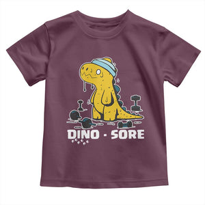 Dino Sore Toddler T Shirt Funny Dinosaur Workout Gift TS12 Maroon Print Your Wear