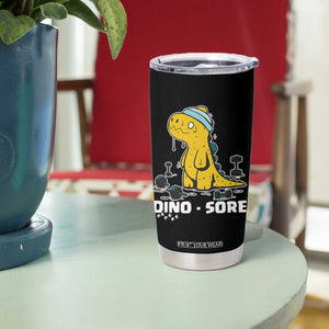 Dino Sore Tumbler Cup Funny Dinosaur Workout Gift TS12 Print Your Wear