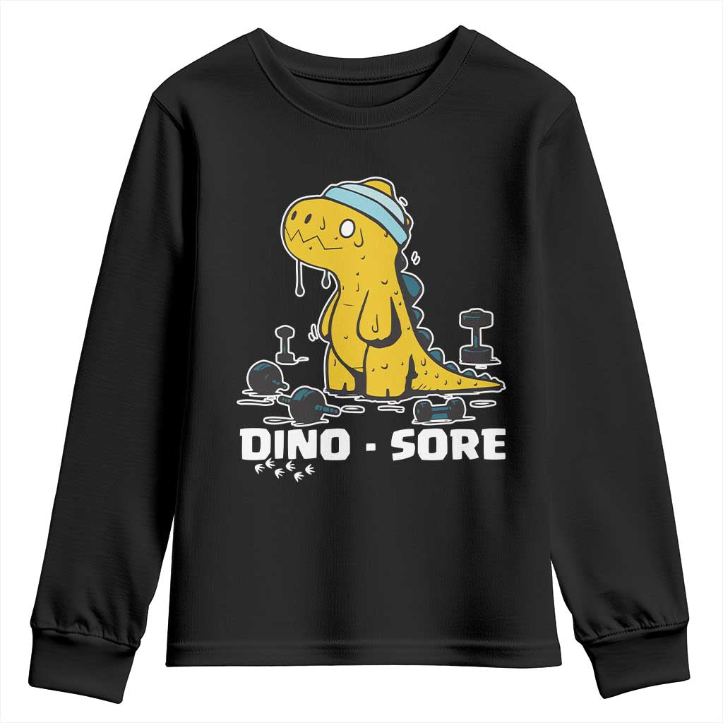 Dino Sore Youth Sweatshirt Funny Dinosaur Workout Gift TS12 Black Print Your Wear