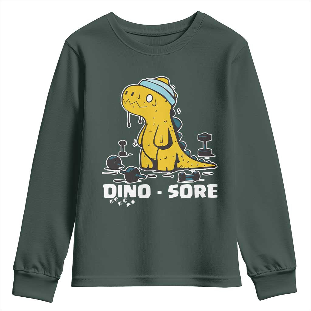 Dino Sore Youth Sweatshirt Funny Dinosaur Workout Gift TS12 Dark Forest Green Print Your Wear