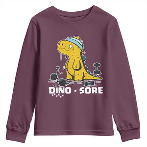 Dino Sore Youth Sweatshirt Funny Dinosaur Workout Gift TS12 Maroon Print Your Wear