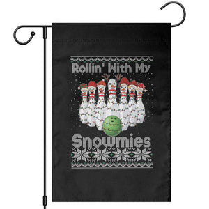 Rollin With My Snowmies Garden Flag Funny Christmas Bowling Ugly Sweater Gift TS12 Black Print Your Wear