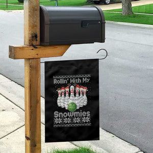 Rollin With My Snowmies Garden Flag Funny Christmas Bowling Ugly Sweater Gift TS12 Print Your Wear