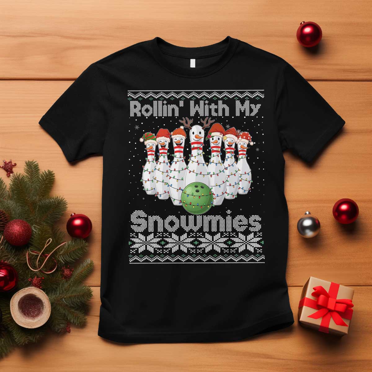 Rollin With My Snowmies T Shirt Funny Christmas Bowling Ugly Sweater Gift TS12 Black Print Your Wear