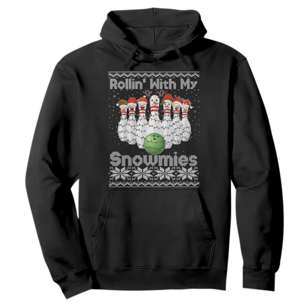 Rollin With My Snowmies Hoodie Funny Christmas Bowling Ugly Sweater Gift TS12 Black Print Your Wear