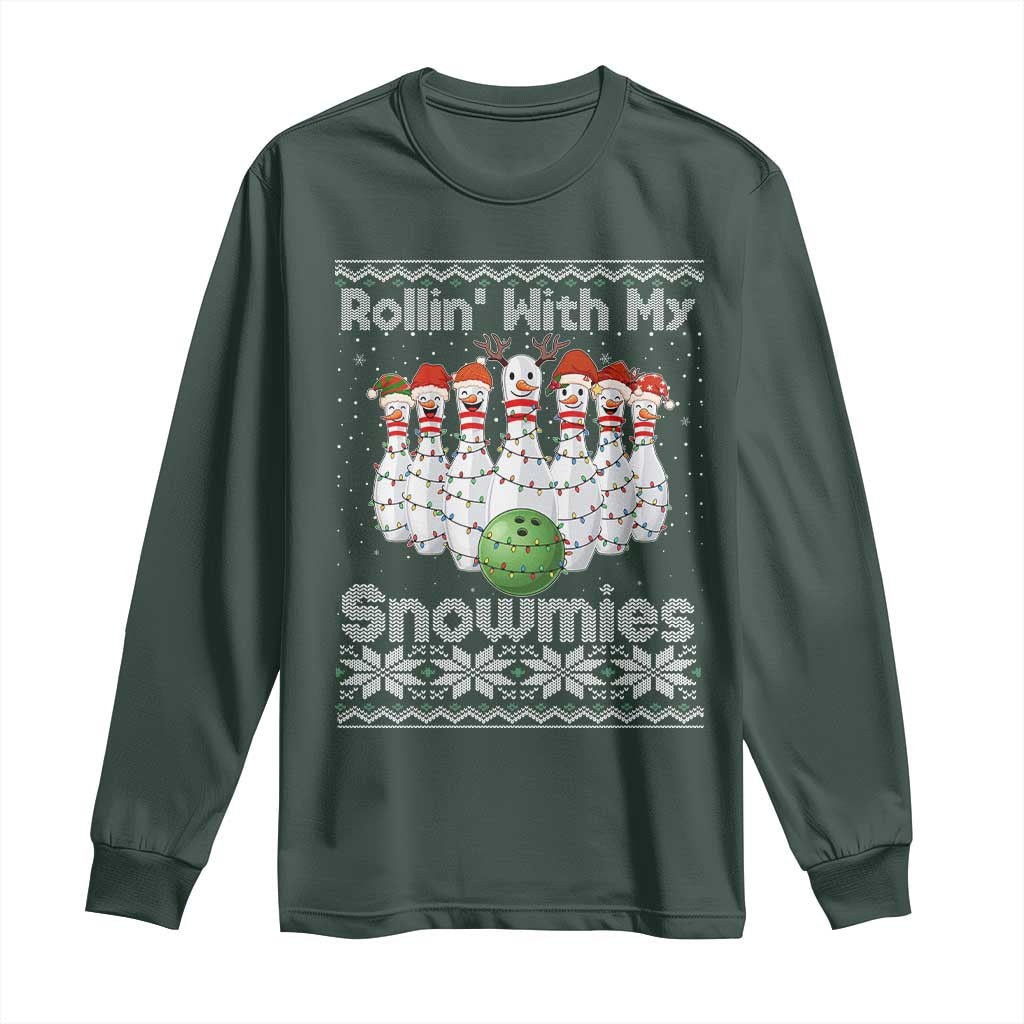 Rollin With My Snowmies Long Sleeve Shirt Funny Christmas Bowling Ugly Sweater Gift TS12 Dark Forest Green Print Your Wear