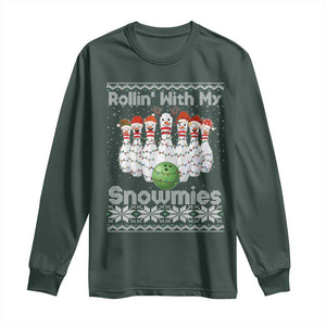 Rollin With My Snowmies Long Sleeve Shirt Funny Christmas Bowling Ugly Sweater Gift TS12 Dark Forest Green Print Your Wear