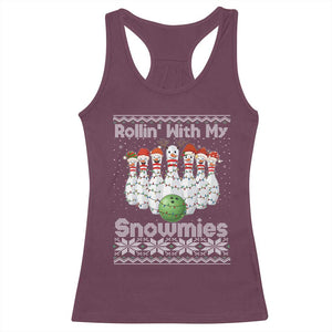 Rollin With My Snowmies Racerback Tank Top Funny Christmas Bowling Ugly Sweater Gift TS12 Maroon Print Your Wear