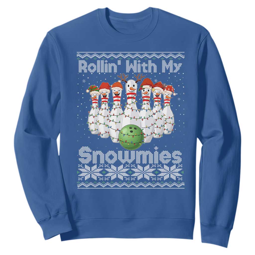 Rollin With My Snowmies Sweatshirt Funny Christmas Bowling Ugly Sweater Gift TS12 Royal Blue Print Your Wear