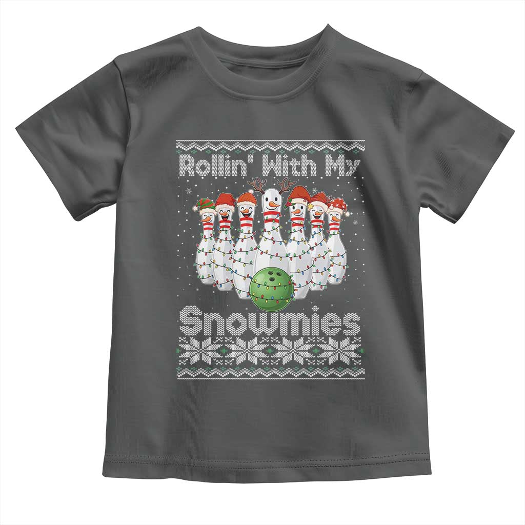 Rollin With My Snowmies Toddler T Shirt Funny Christmas Bowling Ugly Sweater Gift TS12 Dark Heather Print Your Wear