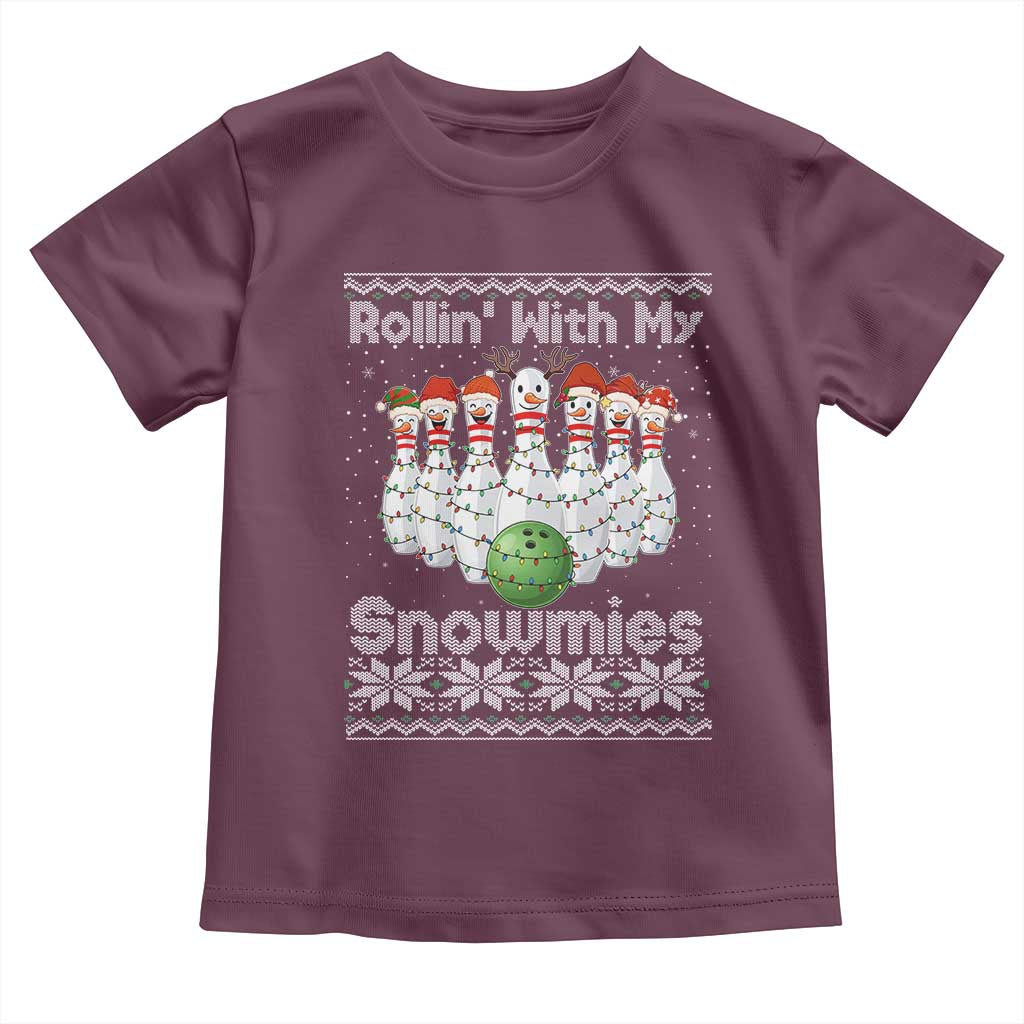 Rollin With My Snowmies Toddler T Shirt Funny Christmas Bowling Ugly Sweater Gift TS12 Maroon Print Your Wear