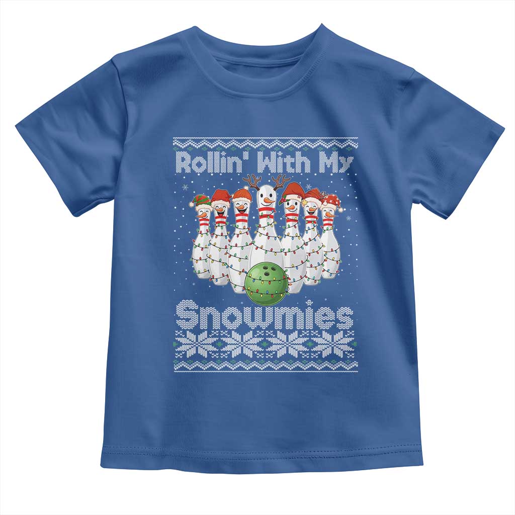 Rollin With My Snowmies Toddler T Shirt Funny Christmas Bowling Ugly Sweater Gift TS12 Royal Blue Print Your Wear