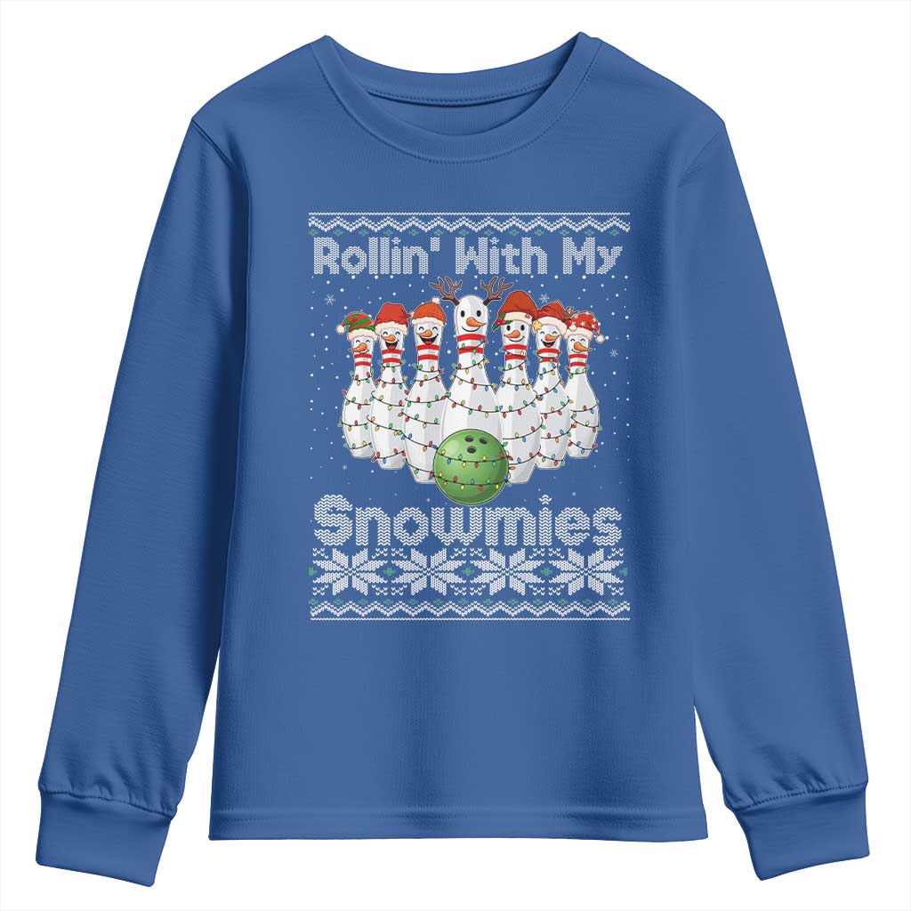 Rollin With My Snowmies Youth Sweatshirt Funny Christmas Bowling Ugly Sweater Gift TS12 Royal Blue Print Your Wear