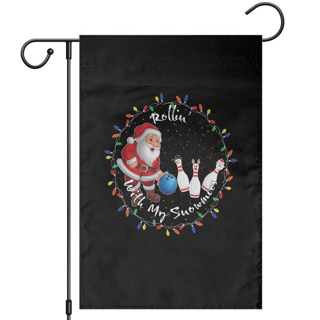 Rollin With My Snowmies Garden Flag Bowling Xmas Gift TS12 Black Print Your Wear