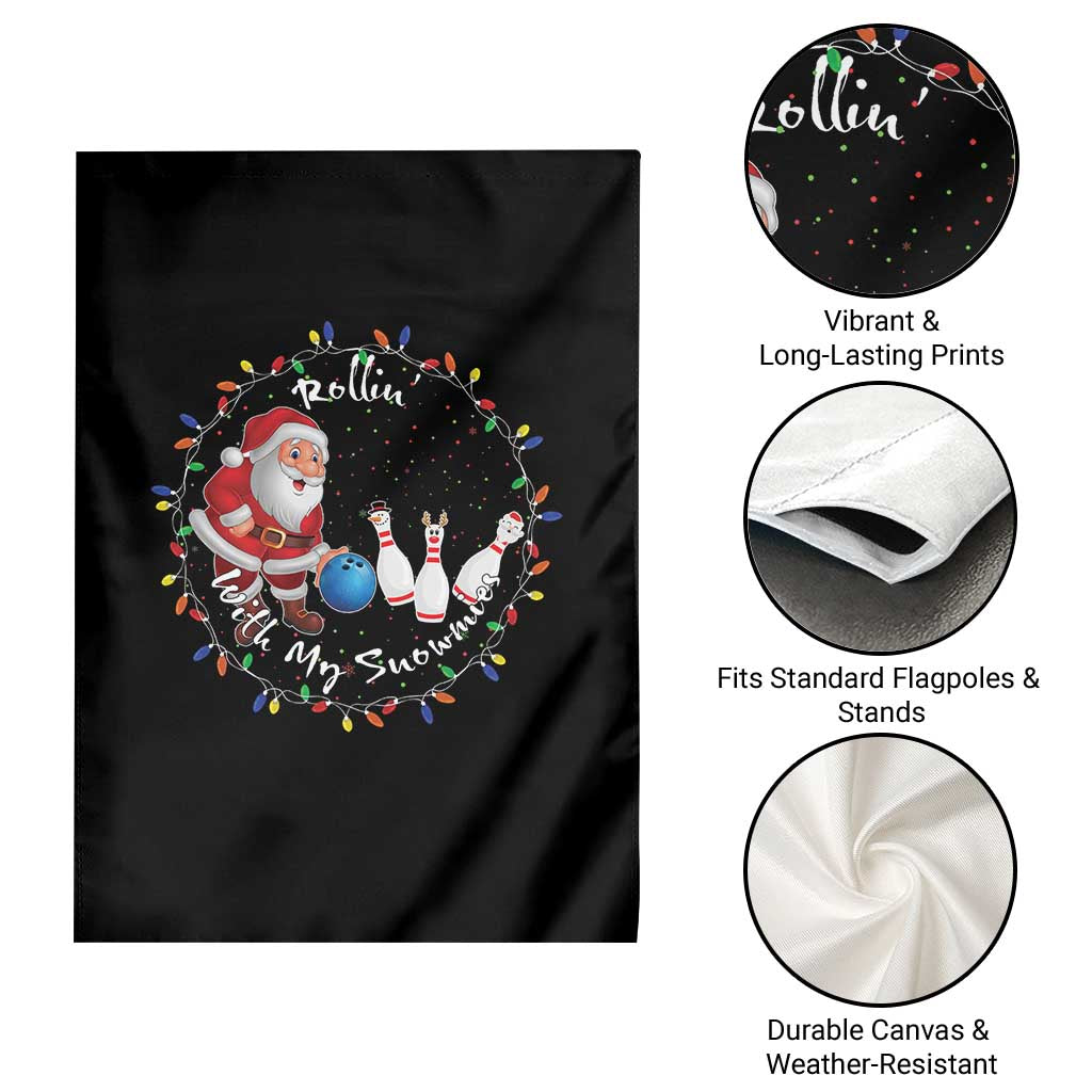 Rollin With My Snowmies Garden Flag Bowling Xmas Gift TS12 Print Your Wear