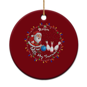 Rollin With My Snowmies Ceramic Ornament Bowling Xmas Gift TS12 1pc Red Print Your Wear