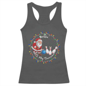 Rollin With My Snowmies Racerback Tank Top Bowling Xmas Gift TS12 Dark Heather Print Your Wear