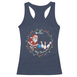 Rollin With My Snowmies Racerback Tank Top Bowling Xmas Gift TS12 Navy Print Your Wear