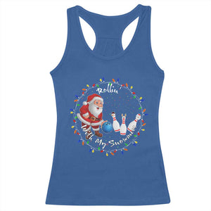 Rollin With My Snowmies Racerback Tank Top Bowling Xmas Gift TS12 Royal Blue Print Your Wear