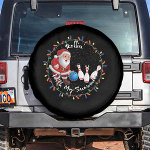Rollin With My Snowmies Spare Tire Cover Bowling Xmas Gift TS12 No hole Black Print Your Wear