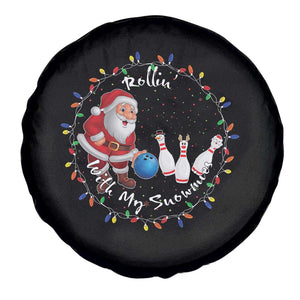 Rollin With My Snowmies Spare Tire Cover Bowling Xmas Gift TS12 Print Your Wear