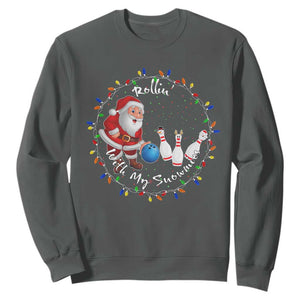 Rollin With My Snowmies Sweatshirt Bowling Xmas Gift TS12 Dark Heather Print Your Wear