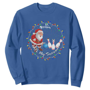 Rollin With My Snowmies Sweatshirt Bowling Xmas Gift TS12 Royal Blue Print Your Wear