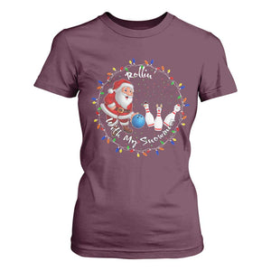 Rollin With My Snowmies T Shirt For Women Bowling Xmas Gift TS12 Maroon Print Your Wear
