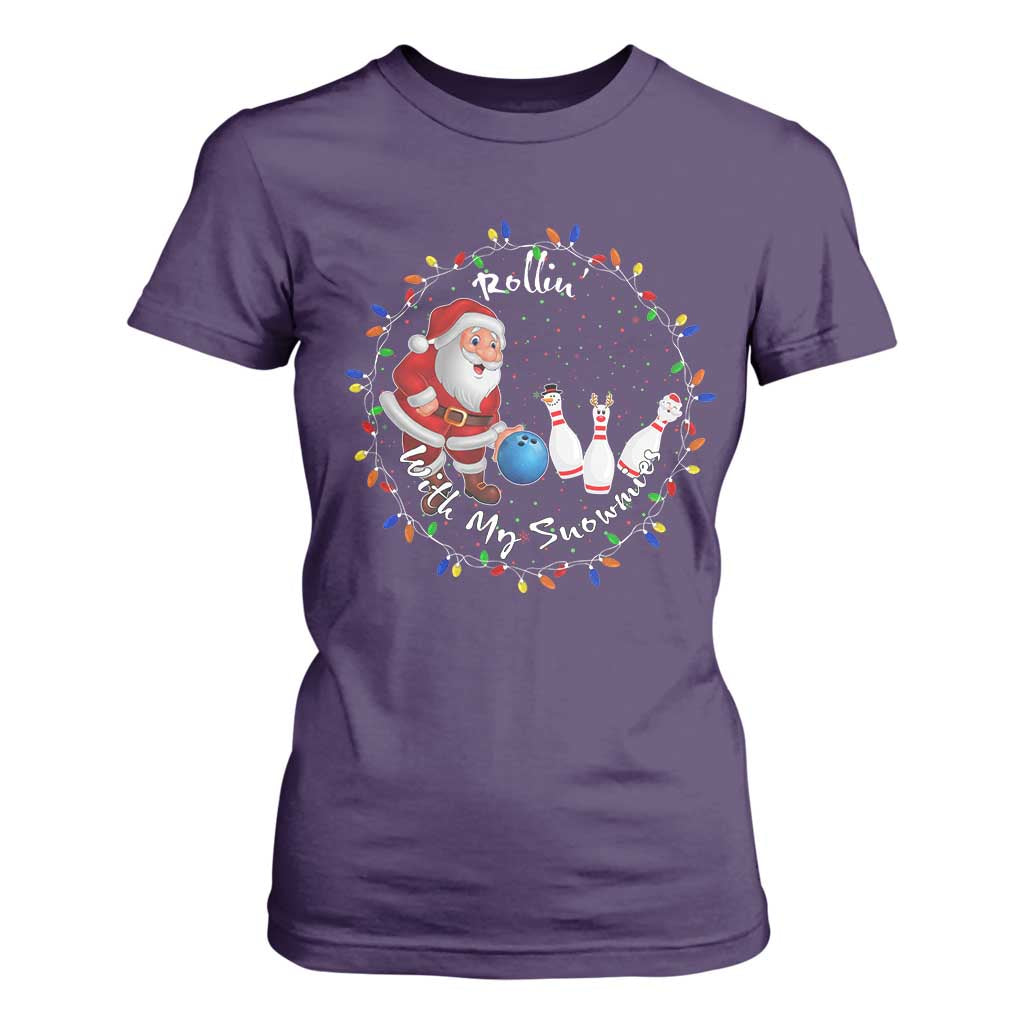 Rollin With My Snowmies T Shirt For Women Bowling Xmas Gift TS12 Purple Print Your Wear