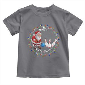 Rollin With My Snowmies Toddler T Shirt Bowling Xmas Gift TS12 Charcoal Print Your Wear