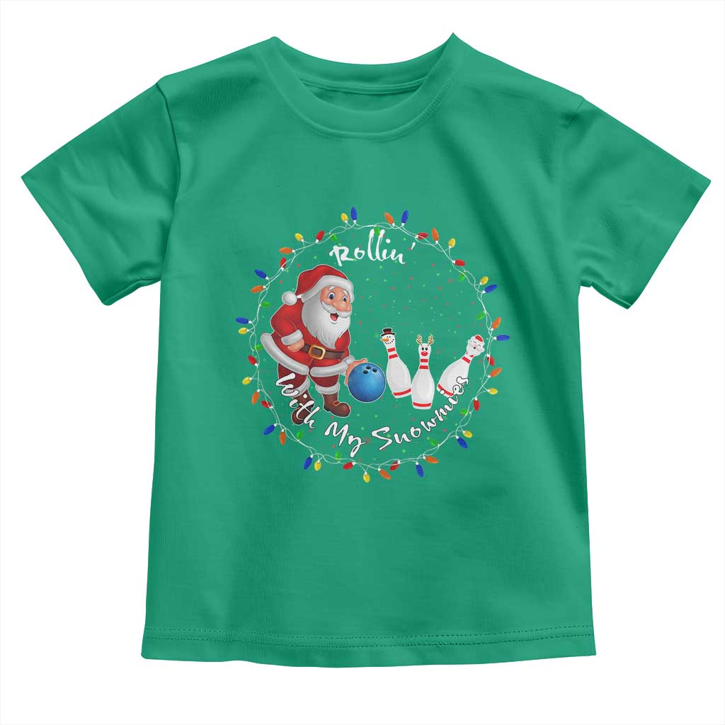 Rollin With My Snowmies Toddler T Shirt Bowling Xmas Gift TS12 Irish Green Print Your Wear
