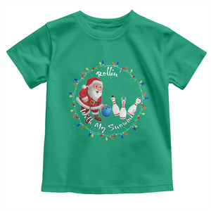 Rollin With My Snowmies Toddler T Shirt Bowling Xmas Gift TS12 Irish Green Print Your Wear