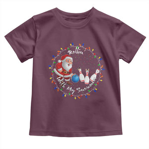 Rollin With My Snowmies Toddler T Shirt Bowling Xmas Gift TS12 Maroon Print Your Wear