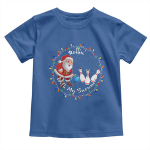 Rollin With My Snowmies Toddler T Shirt Bowling Xmas Gift TS12 Royal Blue Print Your Wear