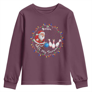 Rollin With My Snowmies Youth Sweatshirt Bowling Xmas Gift TS12 Maroon Print Your Wear