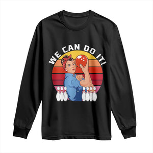 Feminist Bowling Long Sleeve Shirt We Can Do It TS12 Black Print Your Wear