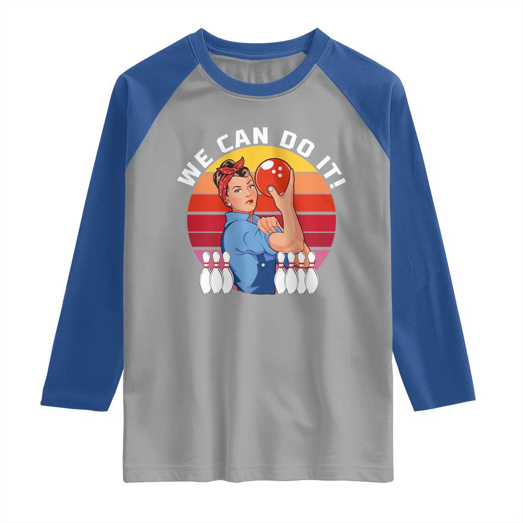 Feminist Bowling Raglan Shirt We Can Do It TS12 Sport Gray Royal Print Your Wear