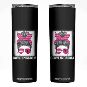 Bowling Mom Life Skinny Tumbler Funny Bowler Gift TS12 Black Print Your Wear