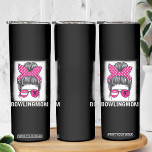 Bowling Mom Life Skinny Tumbler Funny Bowler Gift TS12 Print Your Wear
